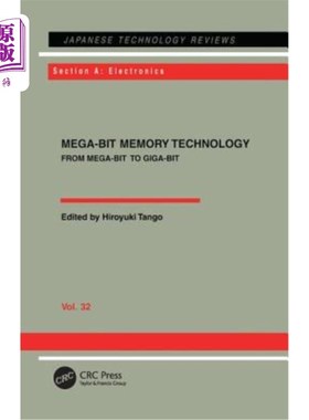 海外直订Mega-Bit Memory Technology - From Mega-Bit to Giga-Bit: From Mega-Bit to Giga-Bi 兆位存储器技术-从兆位到千