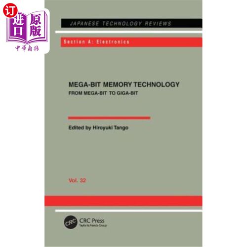 海外直订Mega-Bit Memory Technology - From Mega-Bit to Giga-Bit: From Mega-Bit to Giga-Bi 兆位存储器技术-从兆位到千