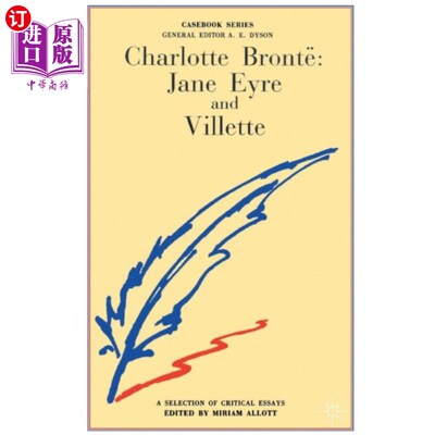 海外直订Charlotte Bronte: Jane Eyre and Villette 夏洛特·勃朗特：简爱与维莱特