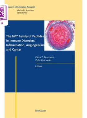 海外直订医药图书The Npy Family of Peptides in Immune Disorders, Inflammation, Angiogenesis, and  免疫紊乱、炎症、血