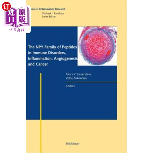 海外直订医药图书The Npy Family of Peptides in Immune Disorders, Inflammation, Angiogenesis, and  免疫紊乱、炎症、血