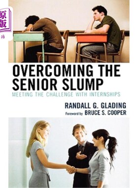 海外直订Overcoming the Senior Slump: Meeting the Challenge with Internships 克服高年级萧条:用实习来迎接挑战