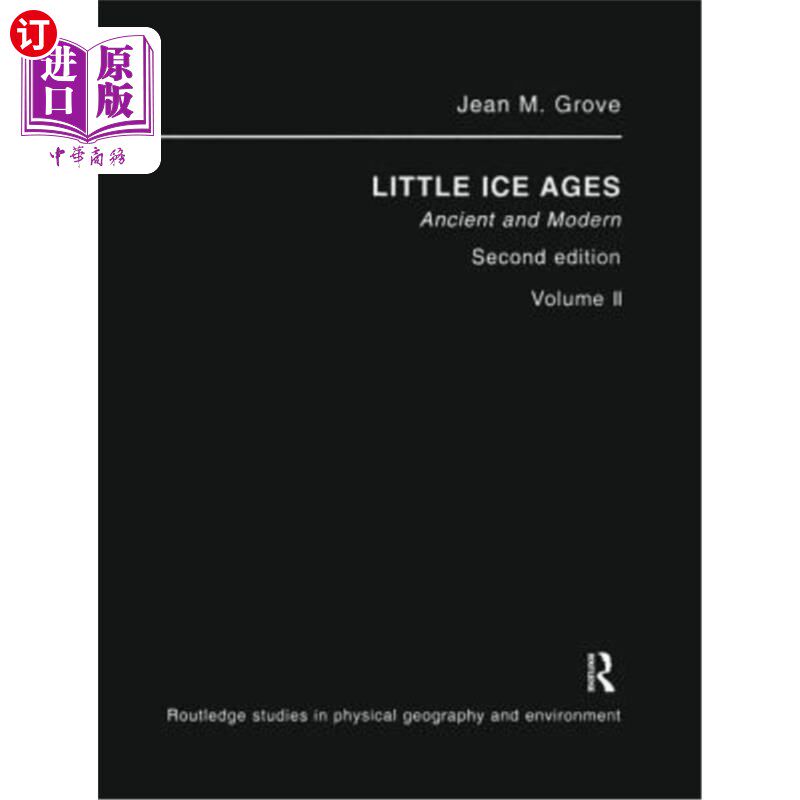 海外直订Little Ice Ages: Ancient and Modern 小冰河时代