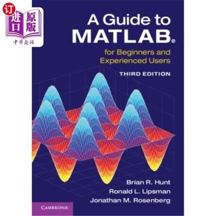 海外直订A Guide to Matlab(r): For Beginners and Experienced Users Matlab指南（r）：面向初学者和有经验的用户