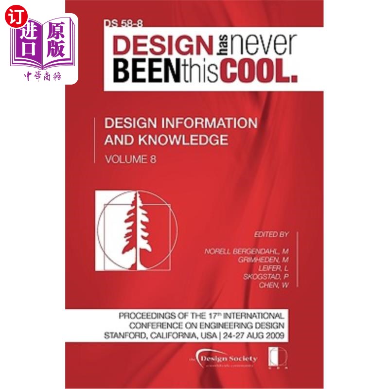 海外直订Proceedings of ICED'09, Volume 8, Design Information and Knowledge 会议论文集'09,第8卷,设计信息与知识