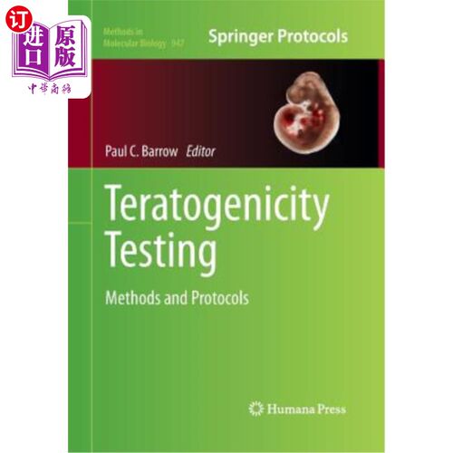 海外直订医药图书Teratogenicity Testing: Methods and Protocols 致畸性试验:方法和方案