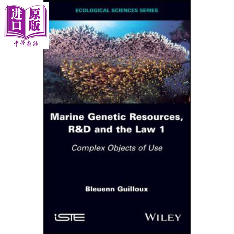 现货 海洋遗传资源 研发与法律 1 Marine Genetic Resources, R&D And The Law 1 英文原版 Bleuenn Guilloux【中商原版】wiley