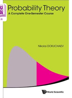 海外直订Probability Theory: A Complete One-Semester Course 概率论：一个完整的一学期课程
