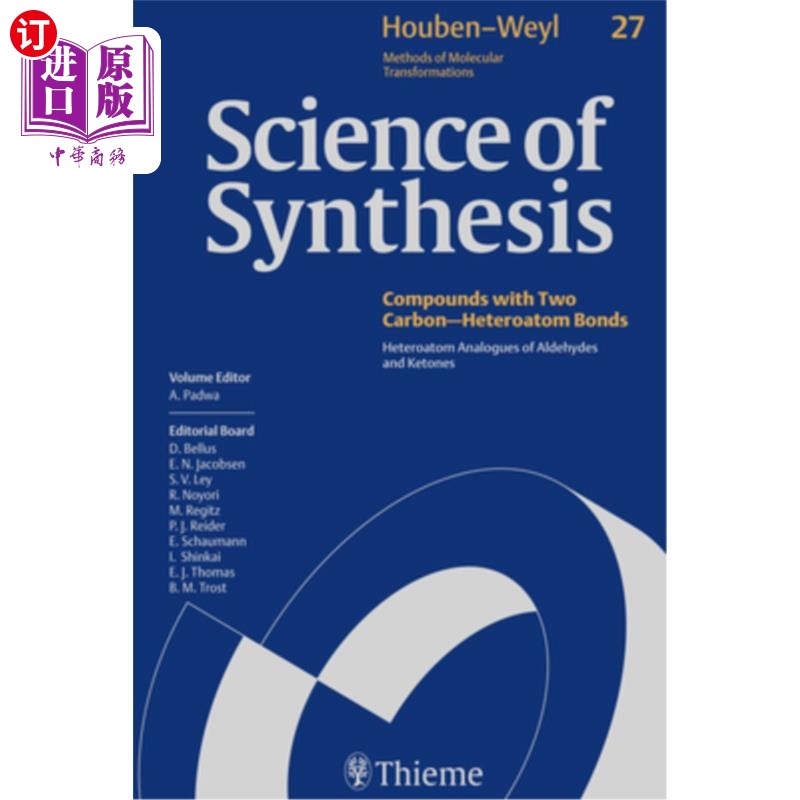 海外直订Science of Synthesis: Houben-Weyl Methods of Molecular Transformations Vol. 27:  合成科学:分子转化的