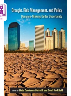 海外直订Drought, Risk Management, and Policy 干旱、风险管理和政策