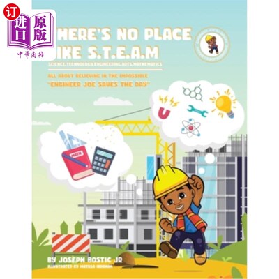 海外直订There's No Place Like S.T.E.A.M: Engineer Joe Saves the Day 没有什么地方能比得上《工程师乔拯救世界》