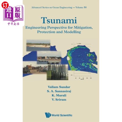 海外直订Tsunami: Engineering Perspective For Mitigation,... 海啸:减缓、保护和建模的工程前景