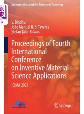 海外直订Proceedings of Fourth International Conference on Inventive Material Science App 第四届国际发明材料科学应用