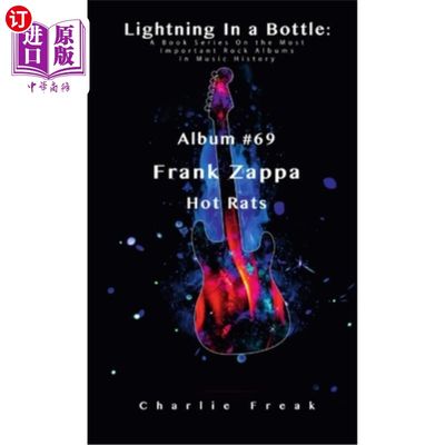 海外直订Lightning In a Bottle: A Book Series On the Most Important Rock Albums In Music  瓶子里的闪电:音乐史上最重