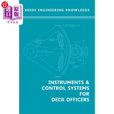 海外直订Instruments and Control Systems for Deck Officers 甲板人员仪表和控制系统“，