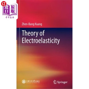 海外直订Theory 电弹性理论 Electroelasticity