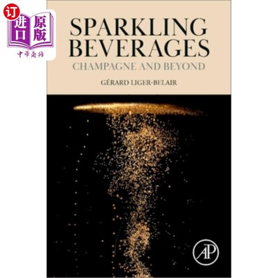 海外直订Sparkling Beverages: Champagne and Beyond 气泡饮料：香槟及其他