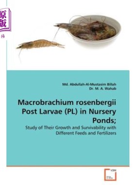 海外直订Macrobrachium Rosenbergii Post Larvae (PL) in Nursery Ponds; 罗氏沼虾苗圃后期幼虫（PL）；