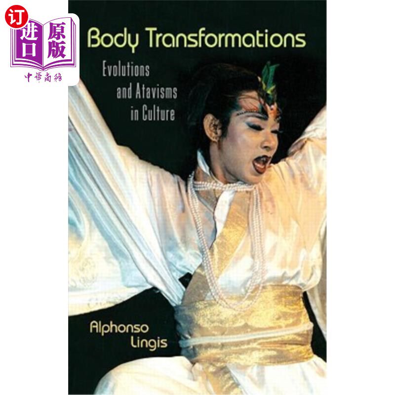 海外直订医药图书Body Transformations: Evolutions and Atavisms in Culture 身体转换:文化中的进化与返祖