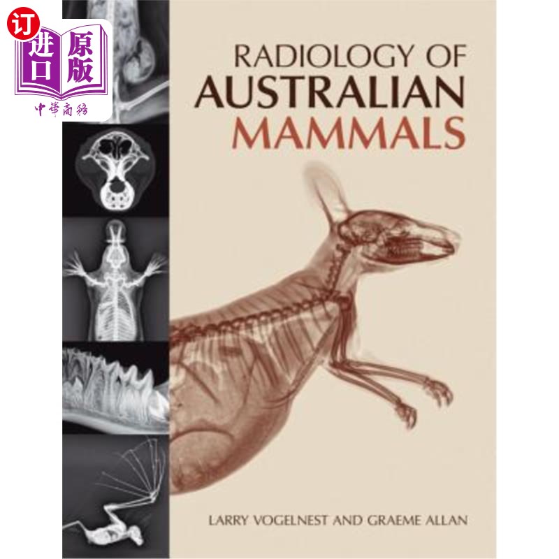 海外直订医药图书Radiology of Australian Mammals 澳大利亚哺乳动物放射学