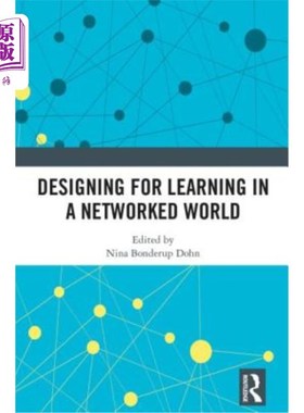 海外直订Designing for Learning in a Networked World 为世界中的学习而设计
