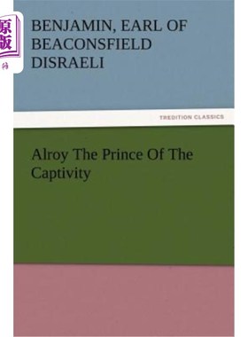 海外直订Alroy the Prince of the Captivity 囚禁王子阿尔罗伊