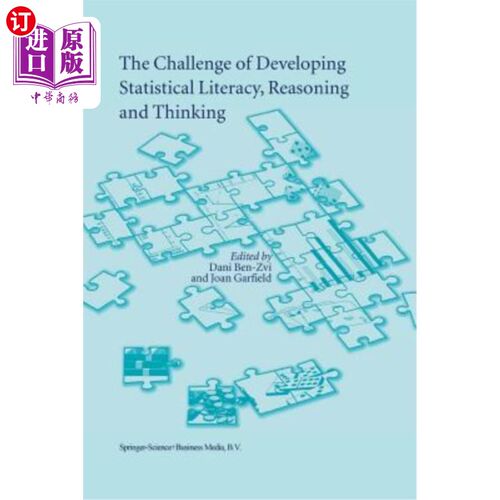 海外直订The Challenge of Developing Statistical Literacy, Reasoning and Thinking 培养统计素养、推理能力和思维能力的挑战