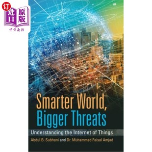 Threats 了解物联网 威胁 Things World Bigger 更智能 the Understanding 更大 海外直订Smarter Internet 世界