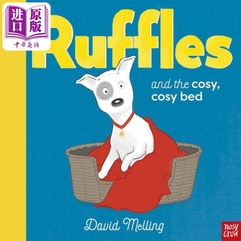 现货 Ruffles and the Cosy, Cosy Bed 莱弗与舒适的小床 英文原版 进口图书 儿童绘本 动物故事图画书【中商原版】