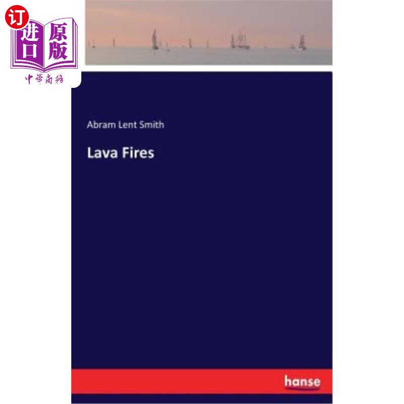 海外直订Lava Fires 熔岩火