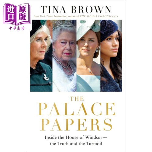 现货 宫廷文件 温莎家族内幕 真相与混乱 The Palace Papers 英文原版 Tina Brown 经典 文学 历史 王室 传记【中商原版】