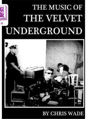 海外直订The Music of The Velvet Underground 地下天鹅绒的音乐
