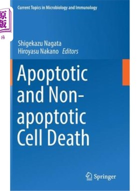 海外直订医药图书Apoptotic and Non-Apoptotic Cell Death 凋亡性和非凋亡性细胞死亡