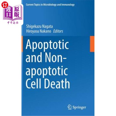 海外直订医药图书Apoptotic and Non-Apoptotic Cell Death 凋亡性和非凋亡性细胞死亡