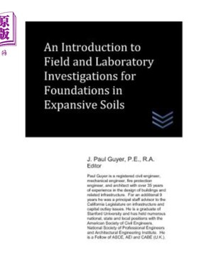 海外直订An Introduction to Field and Laboratory Investigations for Foundations in Expans