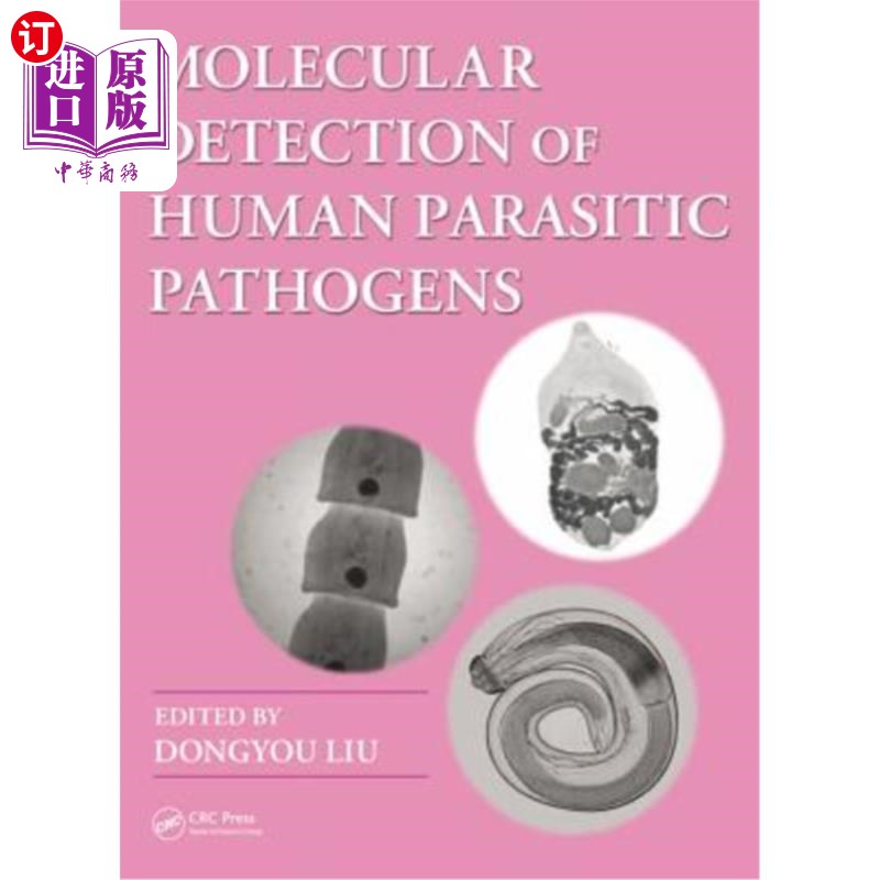 海外直订Molecular Detection of Human Parasitic Pathogens 人类寄生病原体的分子检测