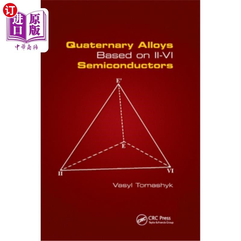 海外直订Quaternary Alloys Based on II - VI Semiconductors