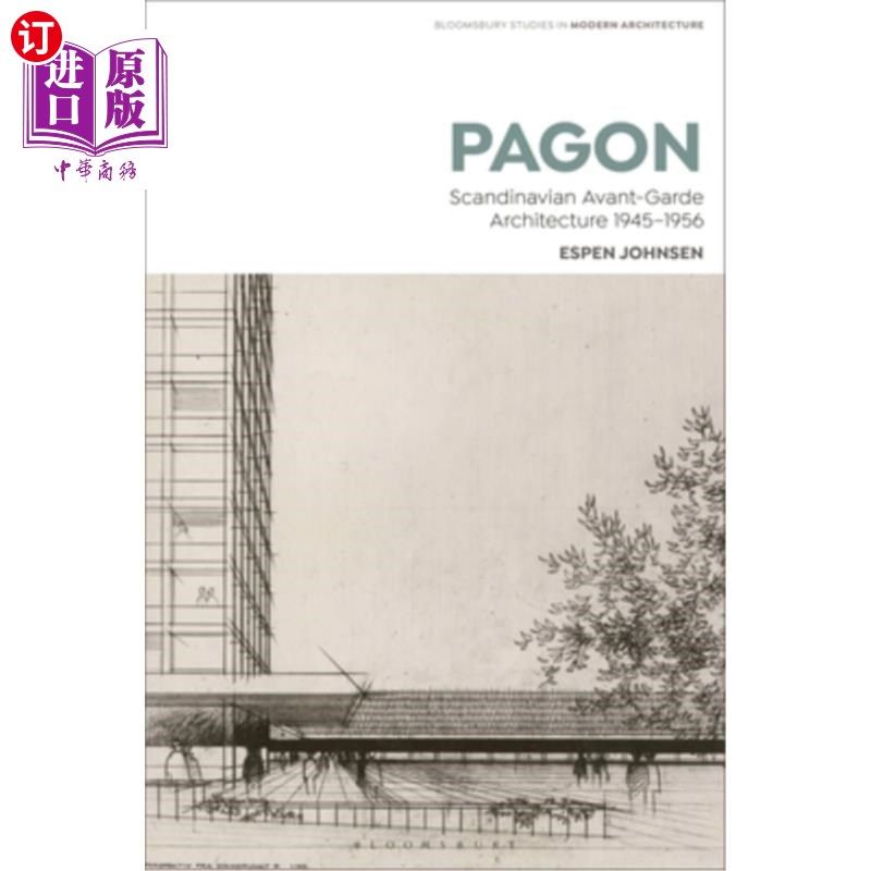 海外直订Pagon: Scandinavian Avant-Garde Architecture 1945-1956 帕贡:斯堪的纳维亚前卫建筑1945-1956
