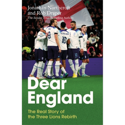 亲爱的英格兰 三狮重生的真实故事 2024年欧洲杯之旅 英文原版 Dear England Rebirth Jonathan Northcroft【中商原版】
