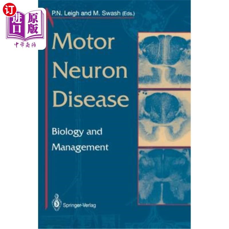 Motor Neuron Disease: Biology and Management 运动神经元疾病:生物学与管理【中商原版】