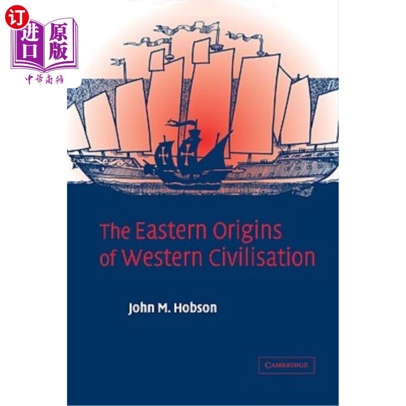 海外直订The Eastern Origins of Western Civilisation 西方文明的东方起源