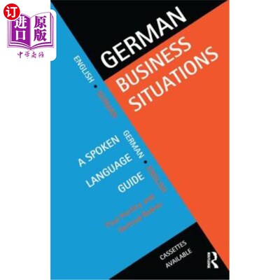 海外直订German Business Situations: A Spoken Language Guide 《德国商务情景:口语指南》
