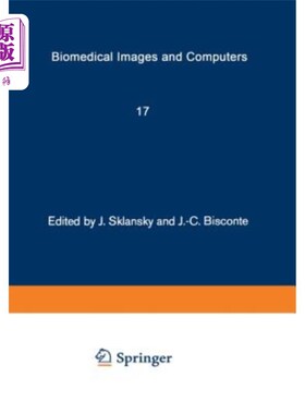 海外直订医药图书Biomedical Images and Computers: Selected Papers Presented at the United States- 生物医学图像和计算