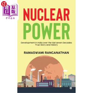 India last Power and 发展 海外直订Nuclear Story over Development Decades seven the 核电：印度过去七十年 True