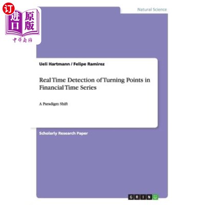 海外直订Real Time Detection of Turning Points in Financial Time Series 金融时间序列转折点的实时检测