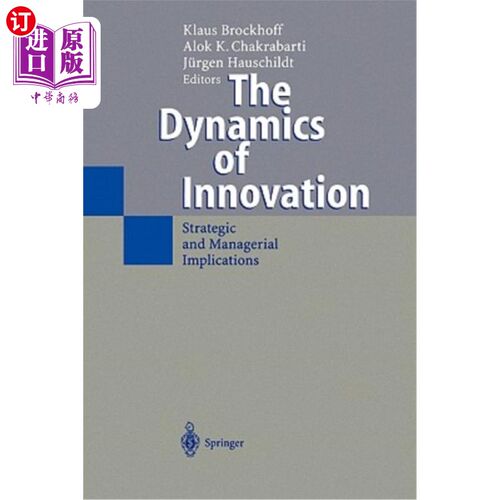 海外直订The Dynamics of Innovation: Strategic and Managerial Implications 创新动力：战略和管理意义