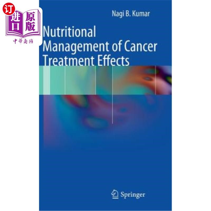 海外直订医药图书Nutritional Management of Cancer Treatment Effects 癌症治疗效果的营养管理