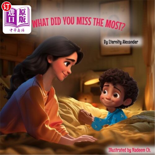 海外直订What Did You Miss the Most? 你最想念的是什么？