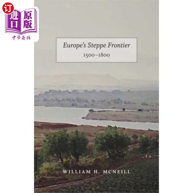 海外直订Europe`s Steppe Frontier, 1500-1800 欧洲草原边疆(1500-1800年