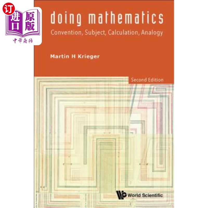 海外直订Doing Mathematics: Convention, Subject, Calculation, Analogy (2nd Edition) 做数学：惯例、主题、计算、类比（